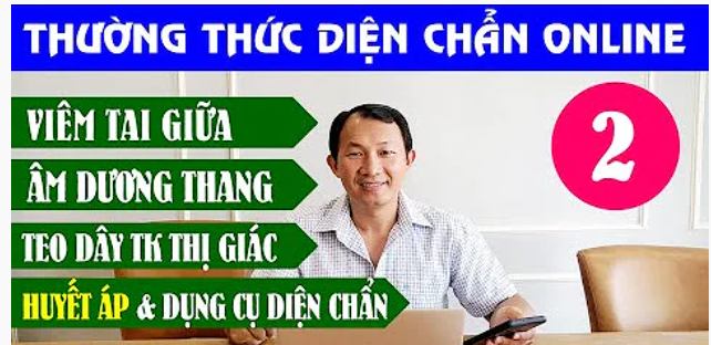 Thường Thức Diện Chẩn kỳ 2: Viêm Tai giữa - Âm Dương Thang - Teo dây TK thị giác