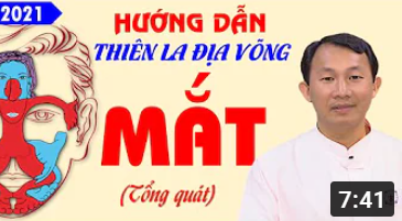 Thiên La Địa Võng Mắt (Diện Chẩn) - Thầy Bùi Minh Tâm