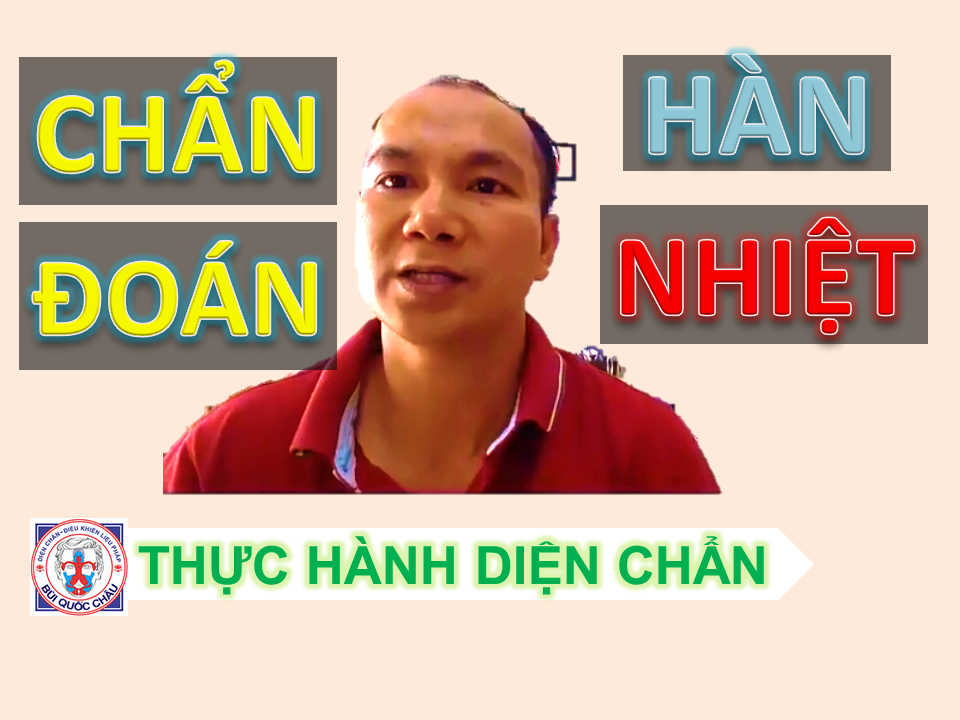 Chẩn đoán HÀN-NHIỆT 