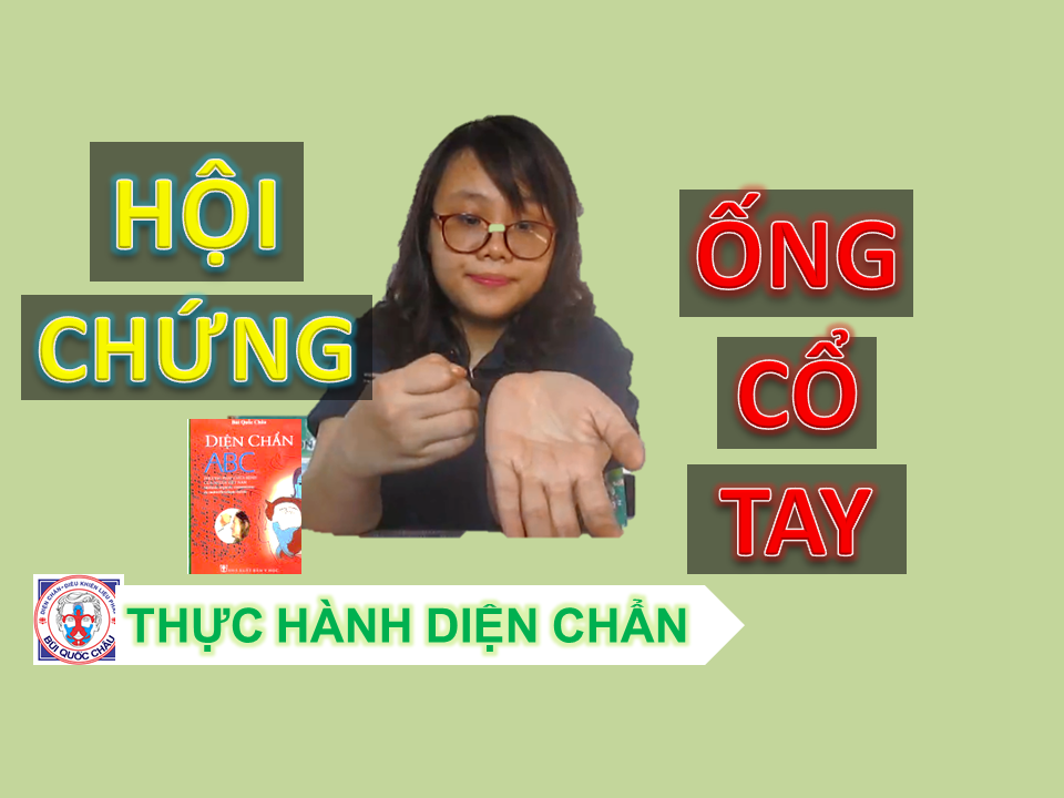 Hội chứng ỐNG CỔ TAY