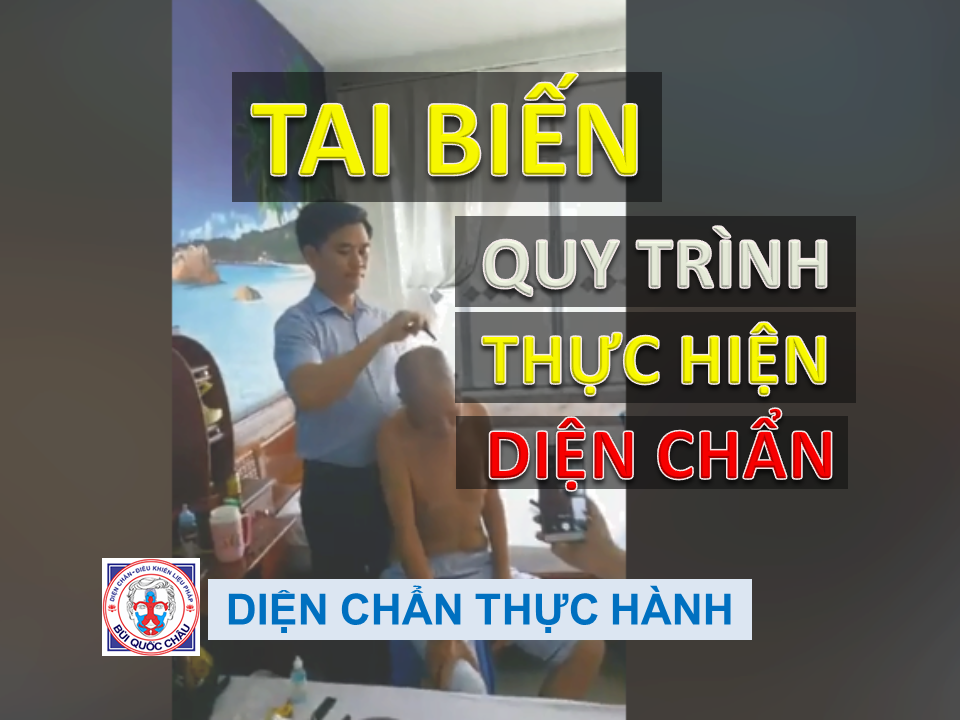 TAI BIẾN, ĐỘT QUỴ - Quy trình xử lý bằng Diện Chẩn [Engsub]