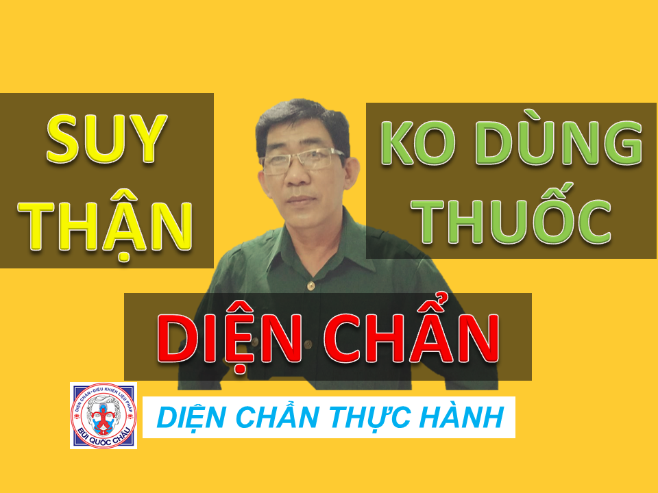 SUY THẬN, xử lý bằng Diện Chẩn [ENG-VIET SUB]